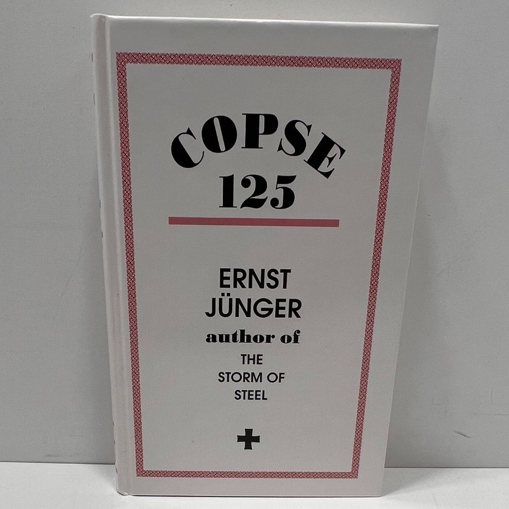 Copse 125 Ernst Jünger 1985 5th Printing